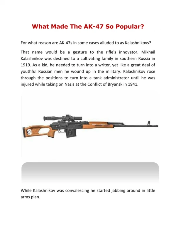 What Made The AK-47 So Popular?