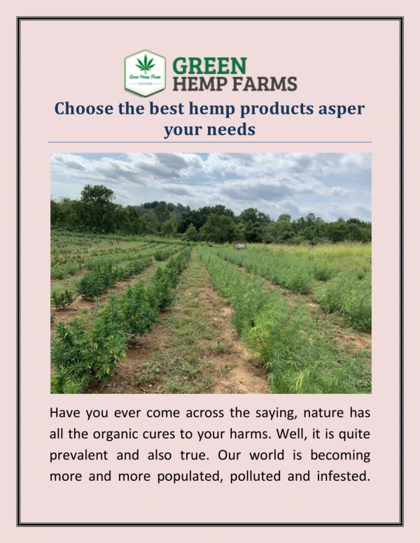 Choose the best hemp products asper your needs