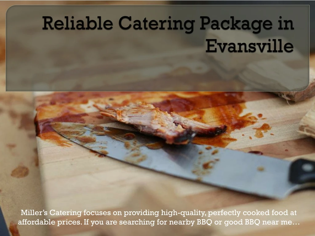 reliable catering package in evansville