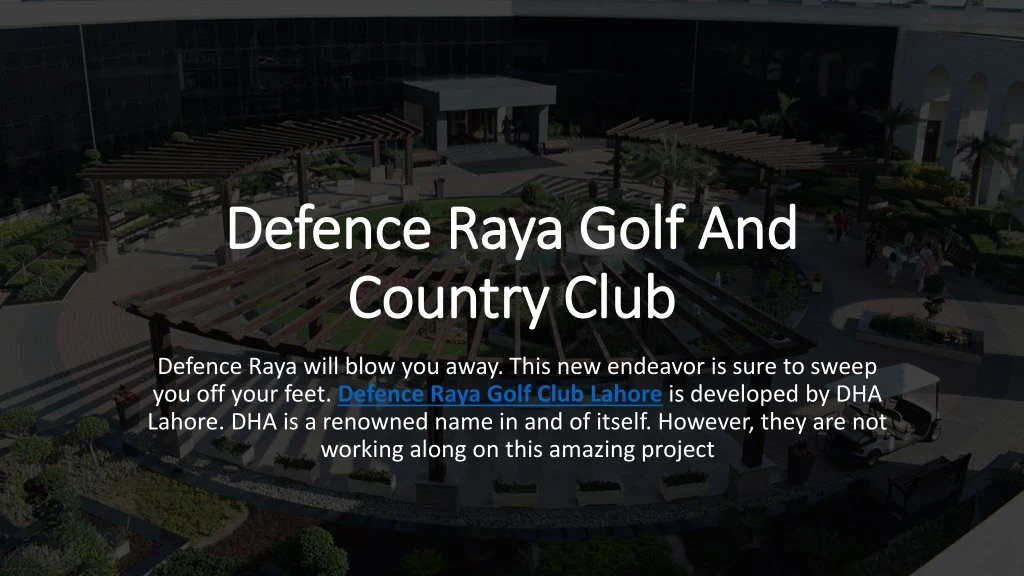 defence raya golf and country club