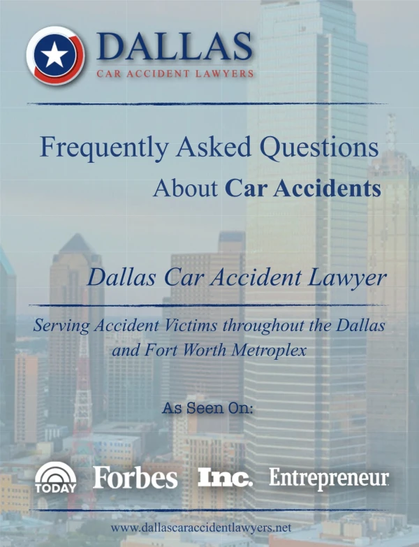 Top 10 Frequently Asked Questions after Dallas Car Accident