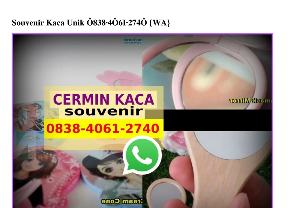 souvenir kaca unik 838 4 6i 274 wa