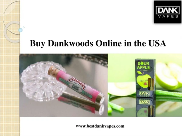 Buy Dankwoods Online in the USA