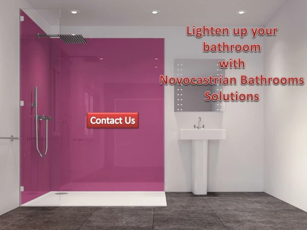 Lighten up your bathroom with Novocastrian Bathrooms Solutions