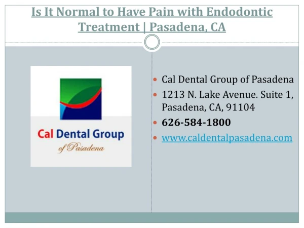 Is It Normal to Have Pain with Endodontic Treatment | Pasadena, CA