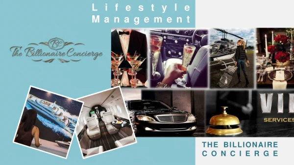 The Billionaire Concierge - Lifestyle Management Company