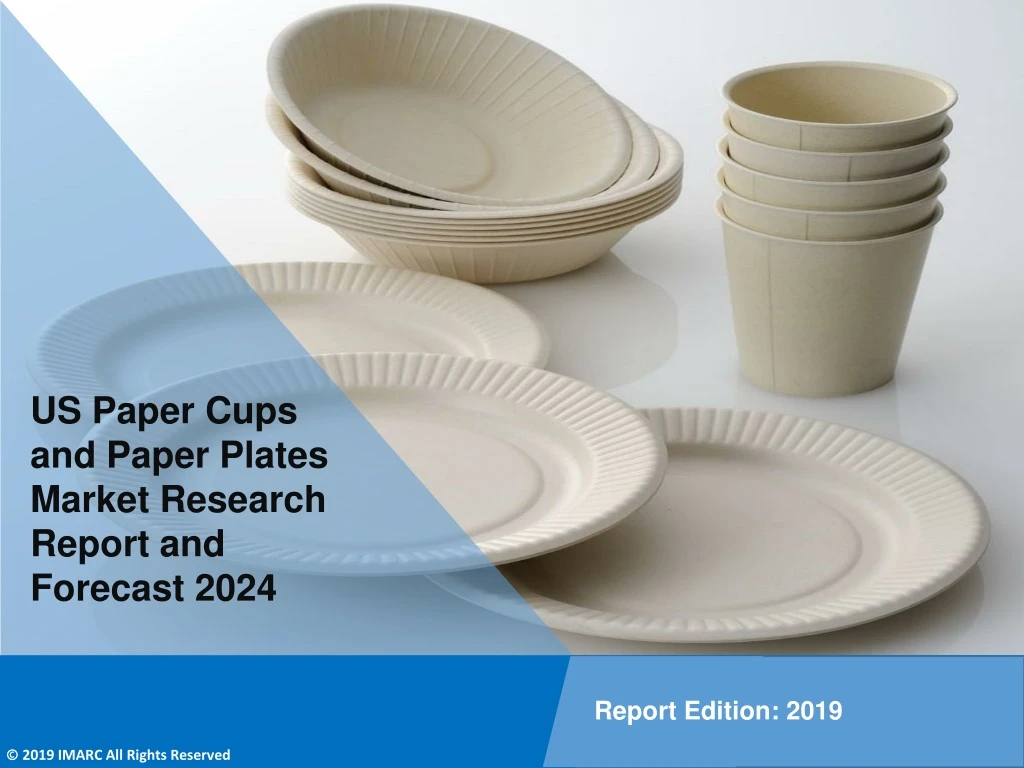 us paper cups and paper plates market research