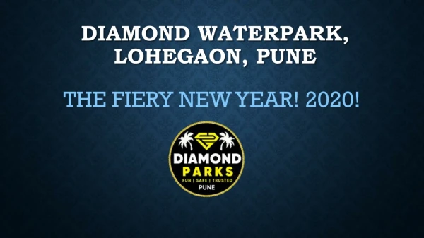 New year event diamond parks 2020
