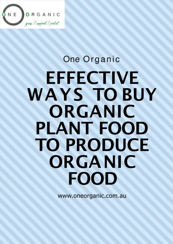 How to buy organic plant food and obtain its benefits easily?