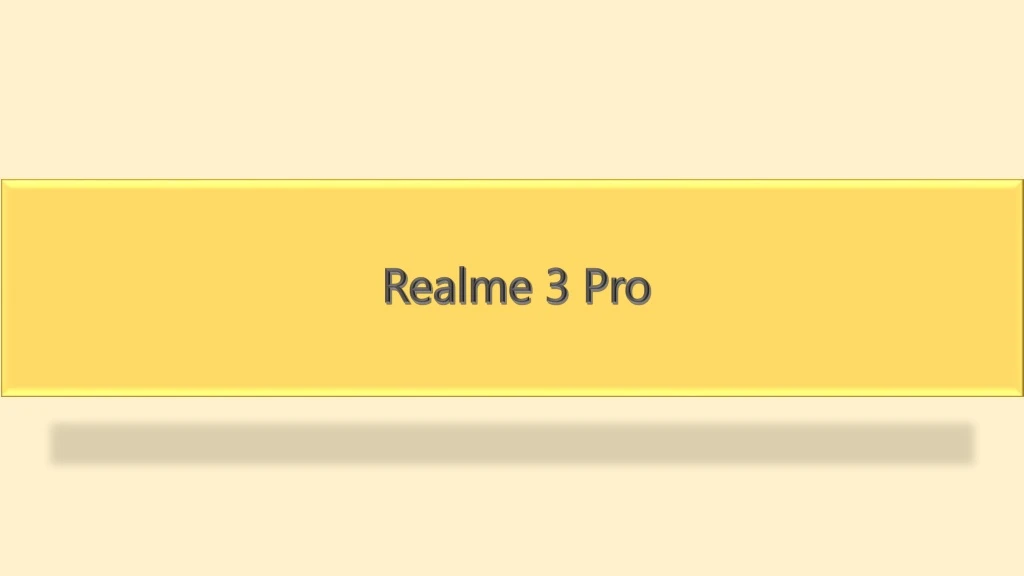 realme 3 pro