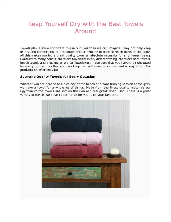 keep yourself dry with the best towels around