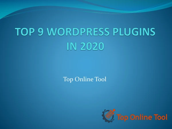 TOP 9 WORDPRESS PLUGINS IN 2020