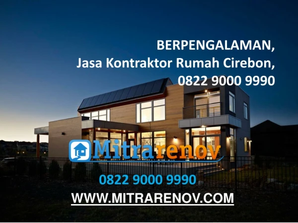 TERBAIK, Jasa Kontraktor Rumah Cirebon, 0822 9000 9990