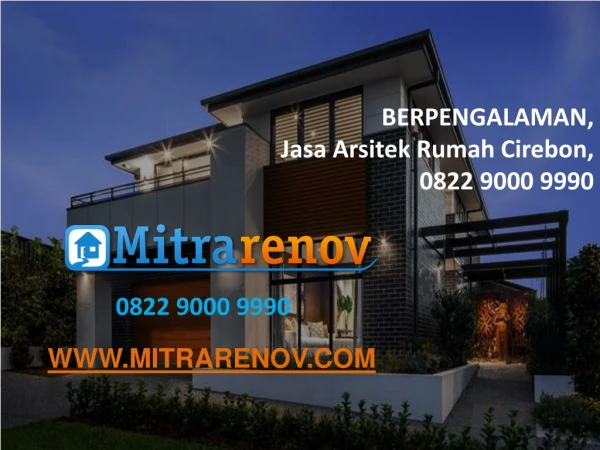 TERBAIK, Jasa Arsitek Rumah Cirebon, 0822 9000 9990