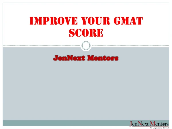 Join For GMAT Preparation in Pitampura With JenNext Mentors