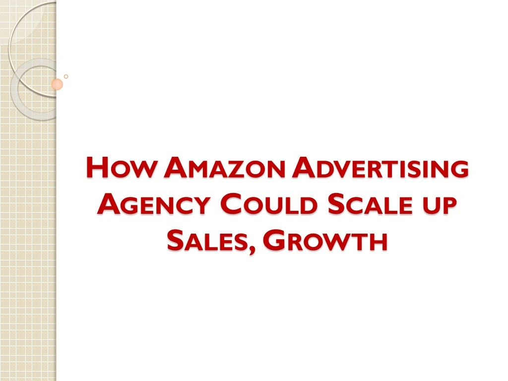 how amazon advertising agency could scale up sales growth