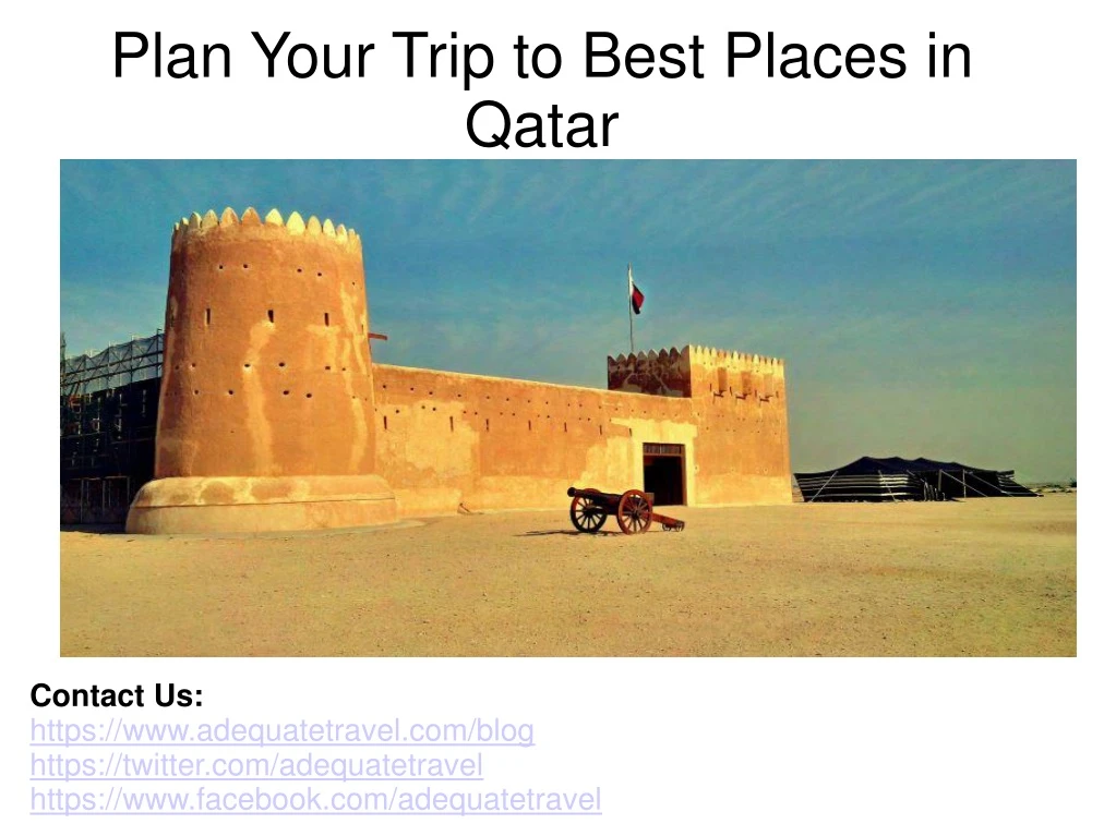 plan your trip to best places in qatar