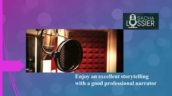 Enjoy an excellent storytelling with a good professional narrator