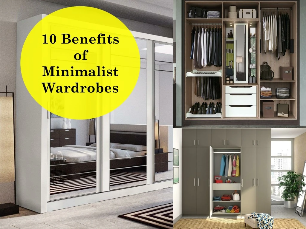 10 benefits of minimalist wardrobes