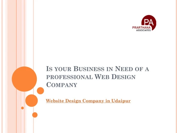 Is your Business in Need of a professional Web Design Company