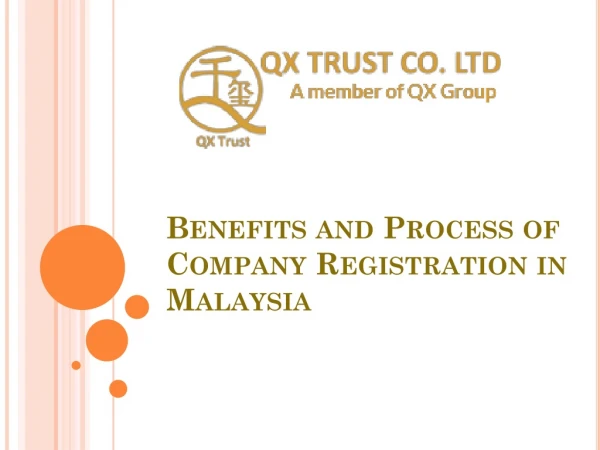 60 3 9212 6940 Benefits and Process of Company Registration in Malaysia