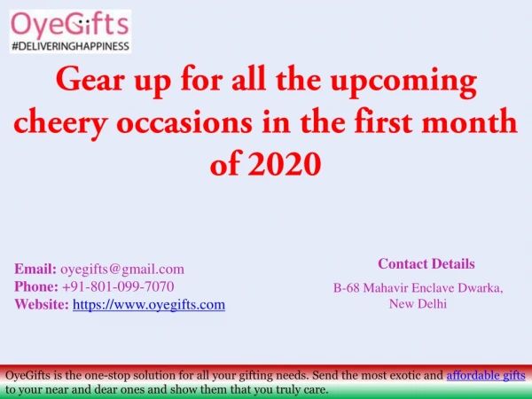 Gear up for all the upcoming cheery occasions in the first month of 2020