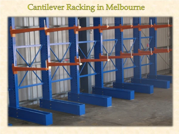 cantilever racking in melbourne