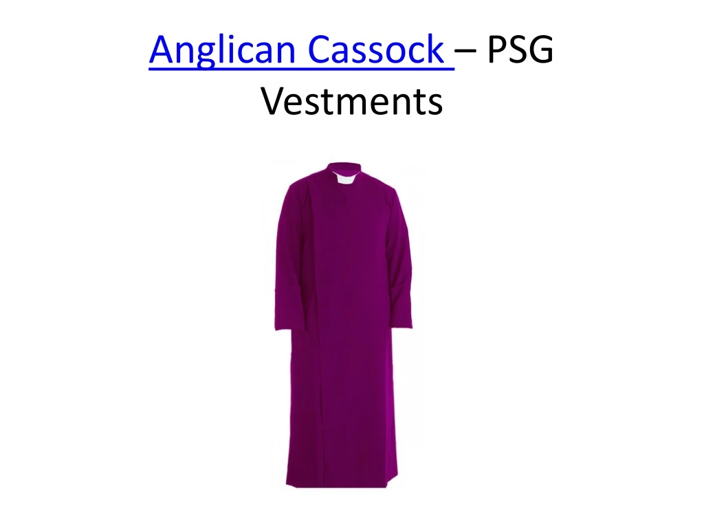 anglican cassock psg vestments