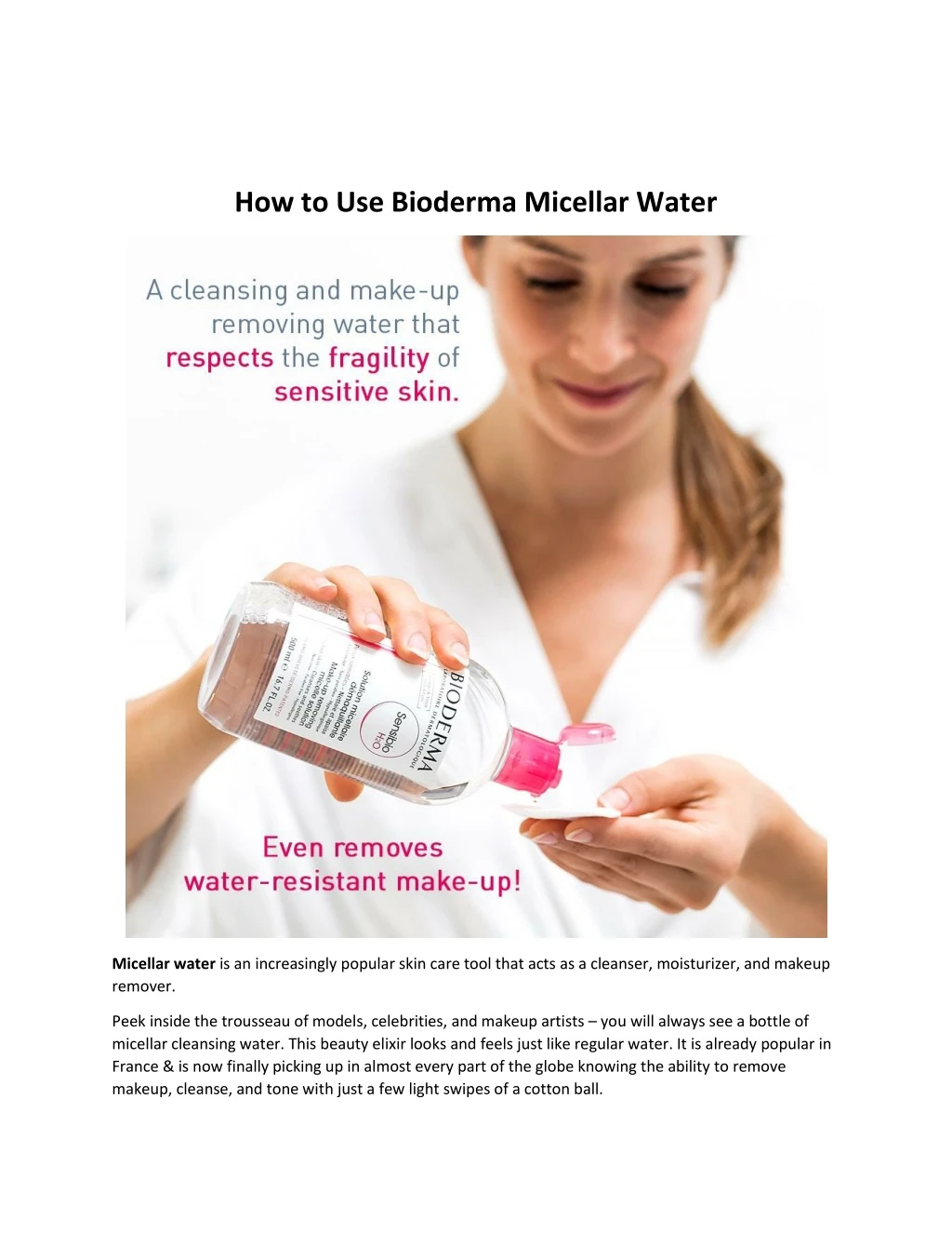 how to use bioderma micellar water