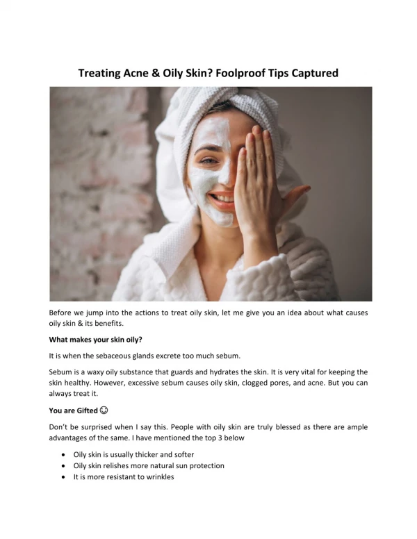 Treating Acne & Oily Skin? Foolproof Tips Captured