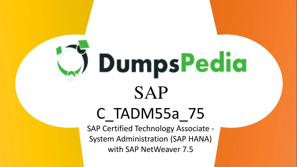 sap c tadm55a 75 sap certified technology