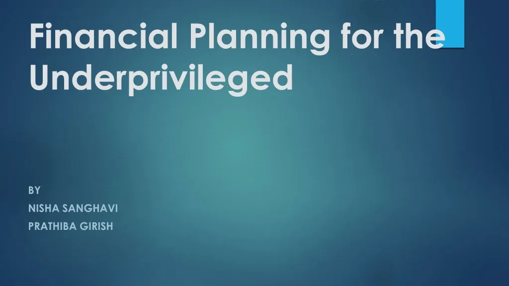financial planning for the underprivileged