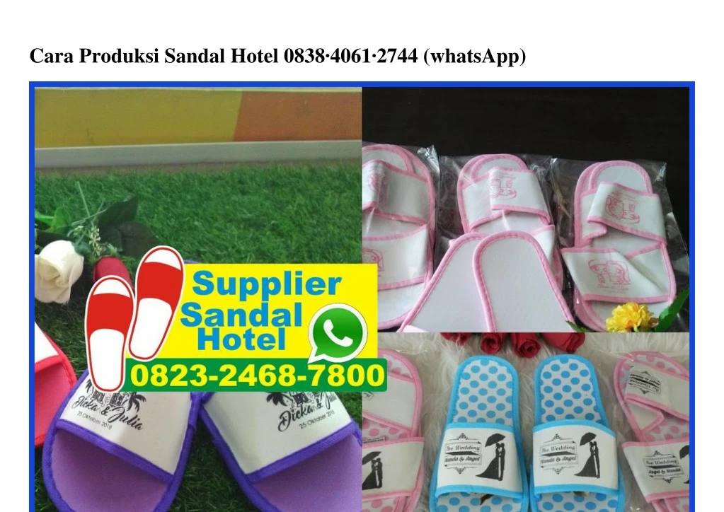 cara produksi sandal hotel 0838 4061 2744 whatsapp