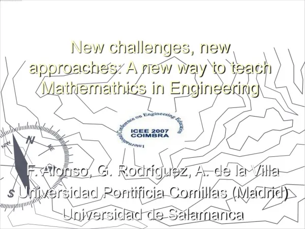New challenges, new approaches: A new way to teach Mathemathics in Engineering