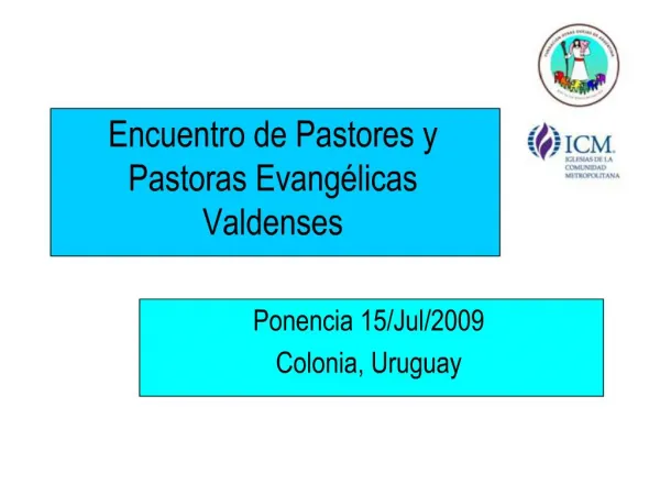 Encuentro de Pastores y Pastoras Evang licas Valdenses