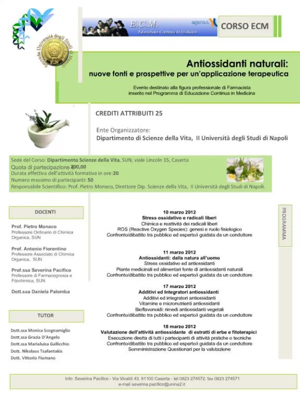Antiossidanti naturali: nuove fonti e prospettive per un applicazione terapeutica