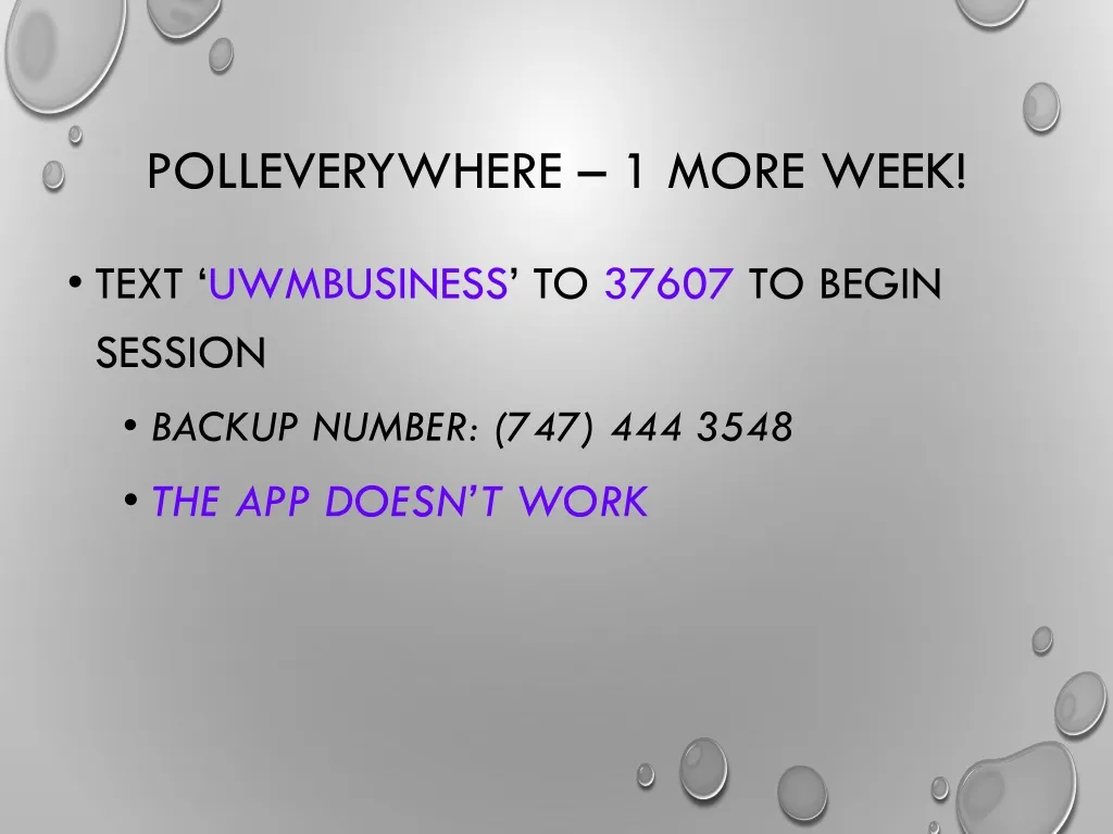 polleverywhere 1 more week