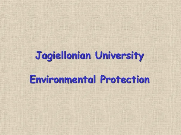 Jagiellonian University Environmental Protection
