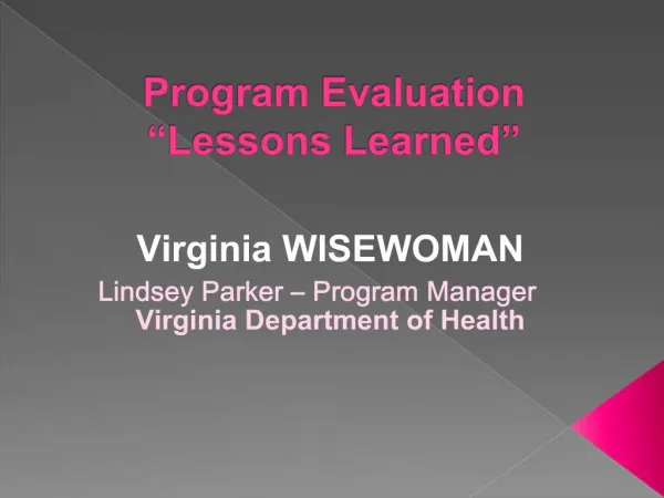 Program Evaluation Lessons Learned