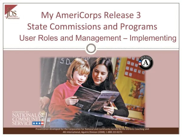 My AmeriCorps Release 3 State Commissions and Programs User Roles and Management Implementing