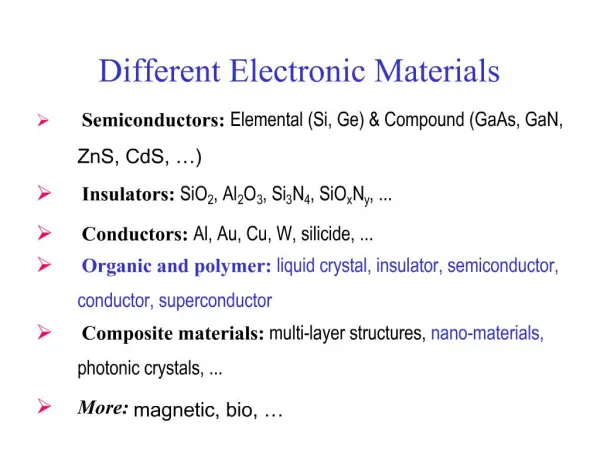 Different Electronic Materials