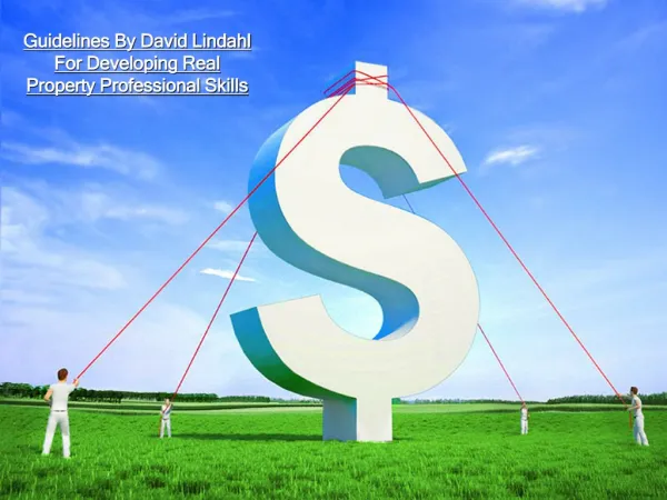 Guidelines By David Lindahl For Developing Real Property Pro