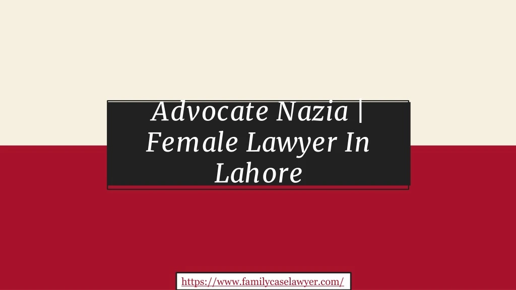 advocate nazia female lawyer in lahore