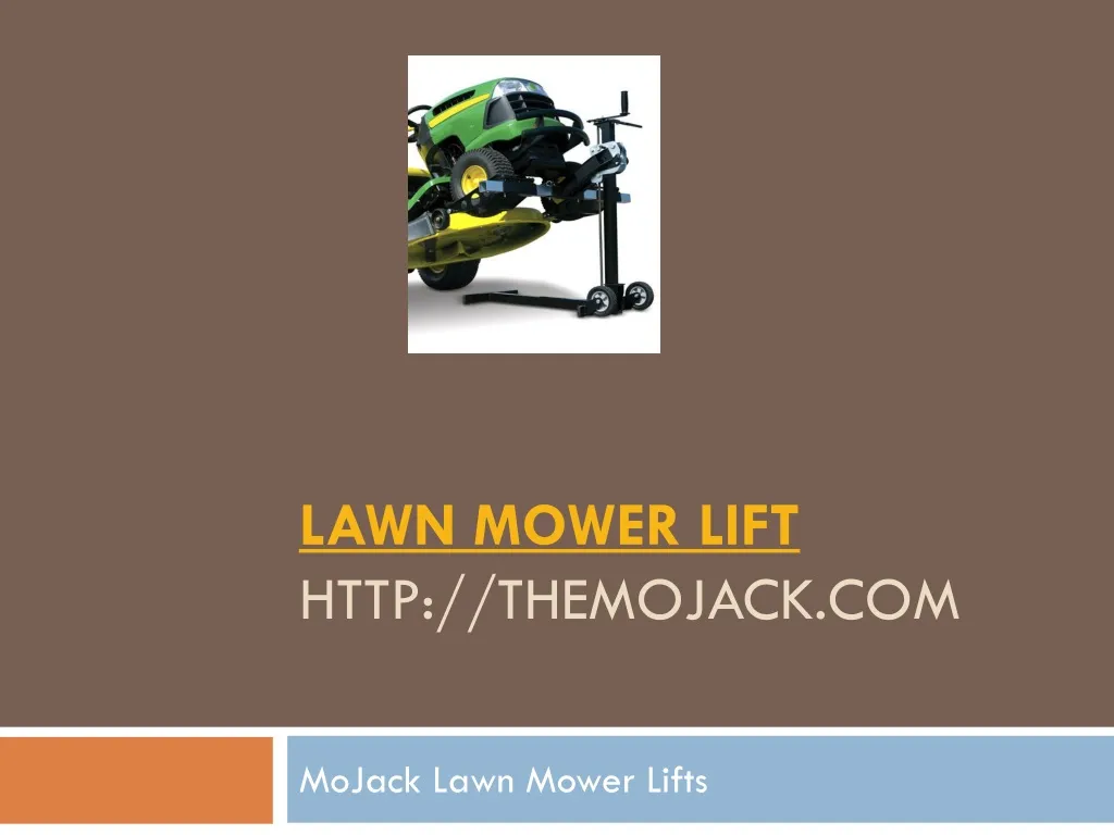 lawn mower lift http themojack com