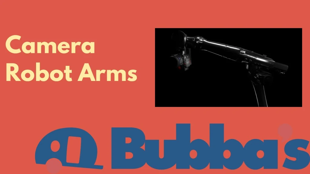 camera robot arms