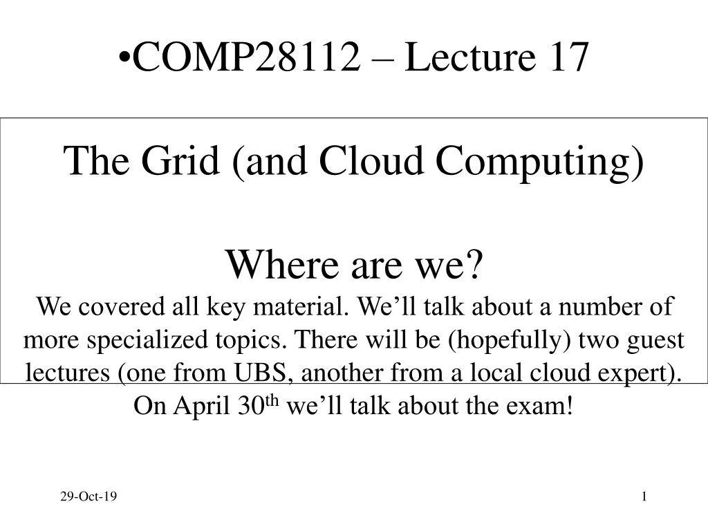 comp28112 lecture 17 the grid and cloud computing