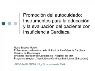 Promoci n del autocuidado: Instrumentos para la educaci n y la evaluaci n del paciente con Insuficiencia Cardiaca