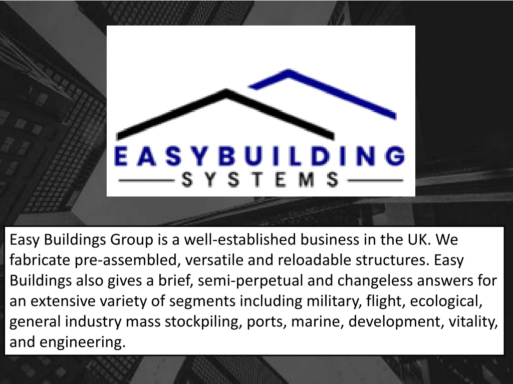 easy buildings group is a well established