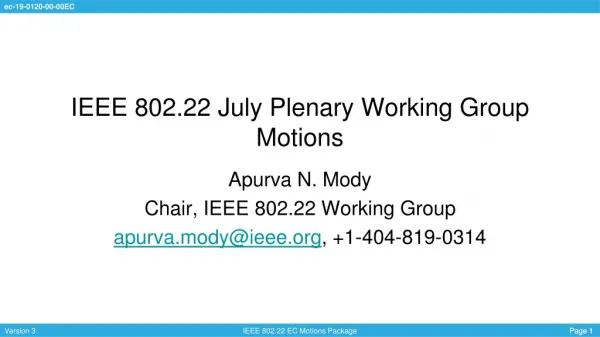 IEEE 802.22 July Plenary Working Group Motions
