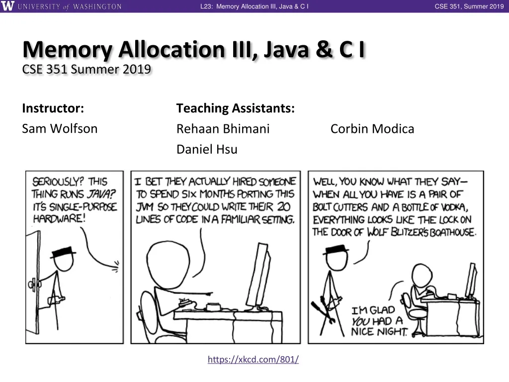memory allocation iii java c i cse 351 summer 2019